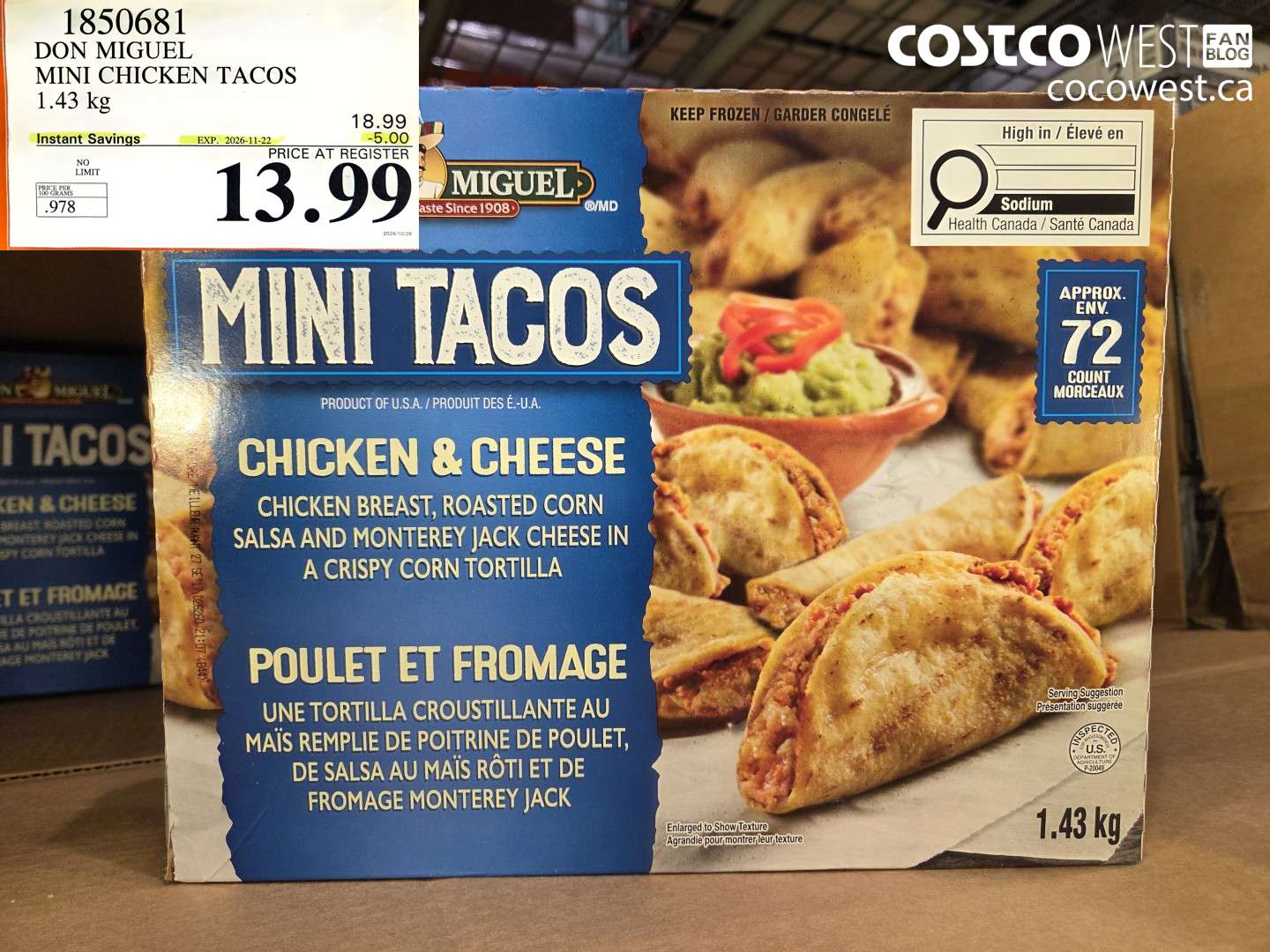 1850681 DON MIGUEL MINI CHICKEN TACOS 1.43 KG ($5.00 INSTANT SAVINGS EXPIRES ON 2026-11-22) $13.99