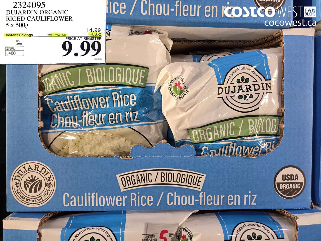 2324095 DUJARDIN ORGANIC RICED CAULIFLOWER 5 X 500G ($5.00 INSTANT SAVINGS EXPIRES ON 2026-10-11) $9.99