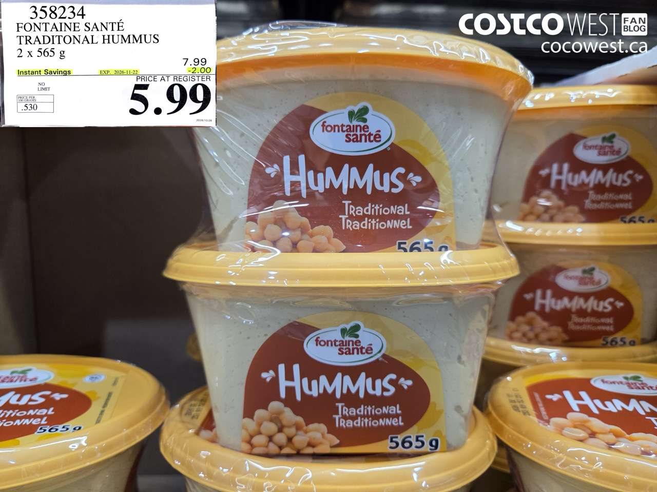 358234 FONTAINE SANTÉ TRADITIONAL HUMMUS 2 X 565 G ($2.00 INSTANT SAVINGS EXPIRES ON 2026-11-22) $5.99