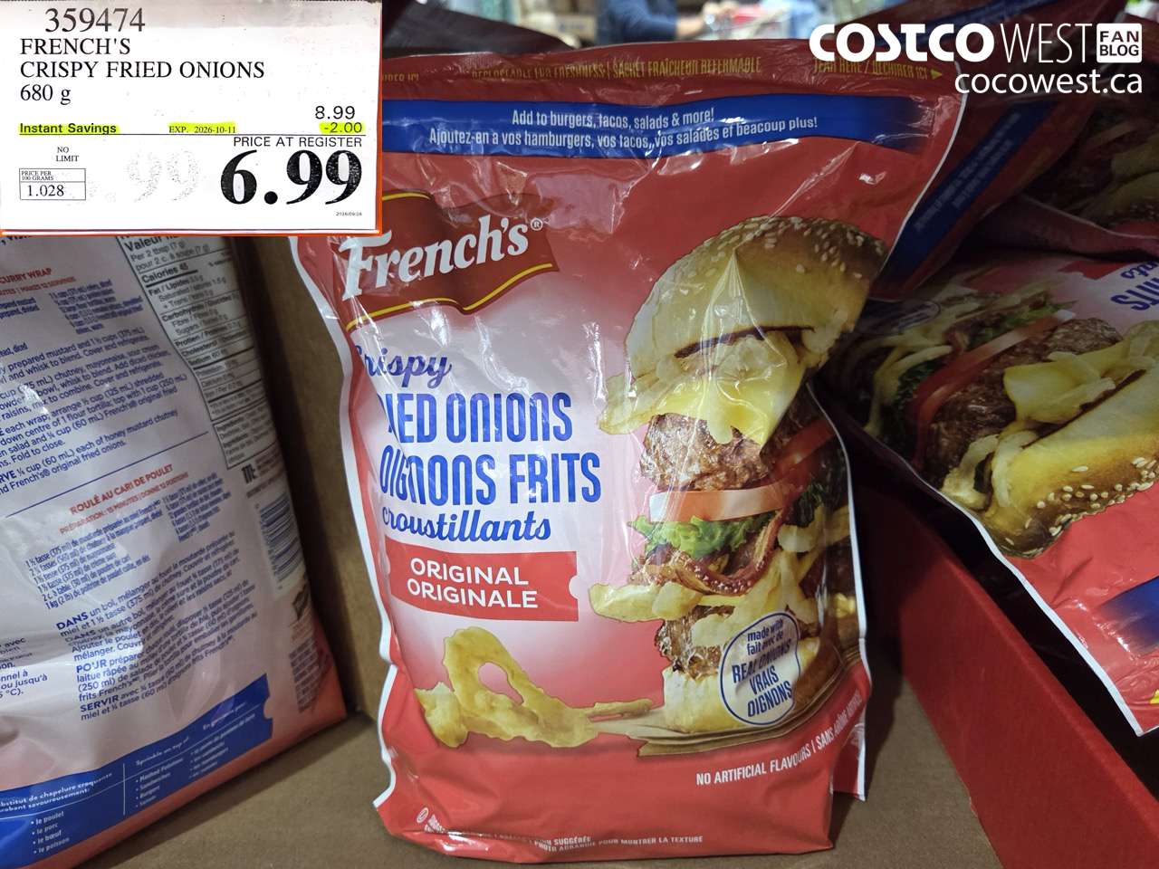 359474 FRENCH'S CRISPY FRIED ONIONS 680 G ($2.00 INSTANT SAVINGS EXPIRES ON 2026-10-11) $6.99