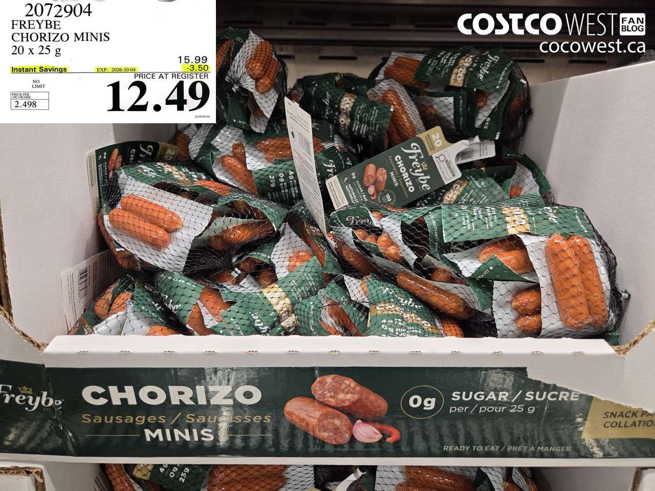2072904 FREYBE CHORIZO MINIS 20 X 25 G ($3.50 INSTANT SAVINGS EXPIRES ON 2026-10-04) $12.49
