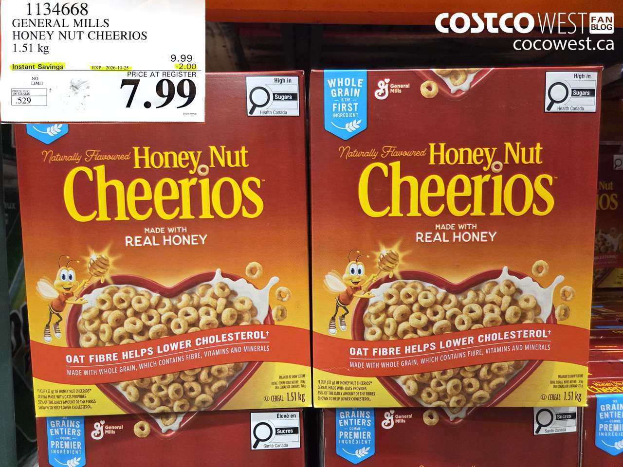1134668 GENERAL MILLS HONEY NUT CHEERIOS 1.51 KG ($2.00 INSTANT SAVINGS EXPIRES ON 2026-10-25) $7.99