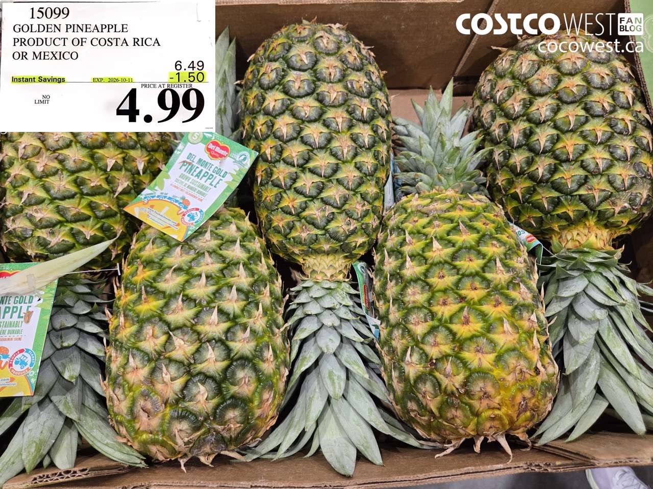 15099 GOLDEN PINEAPPLE PRODUCT OF COSTA RICA OR MEXICO ($1.50 INSTANT SAVINGS EXPIRES ON 2026-10-11) $4.99