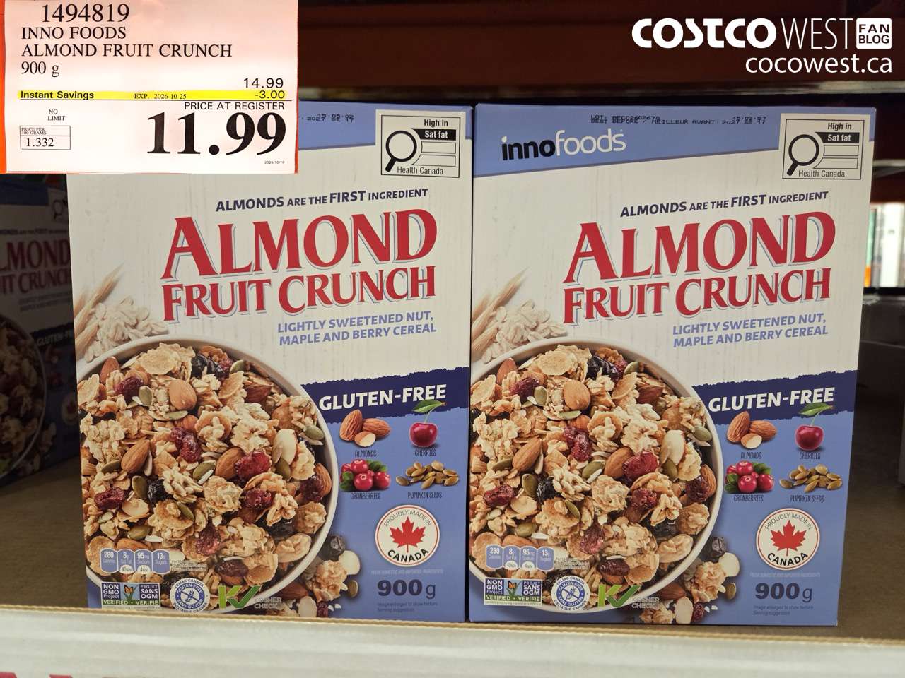 1494819 INNO FOODS ALMOND FRUIT CRUNCH 900 G ($3.00 INSTANT SAVINGS EXPIRES ON 2026-10-25) $11.99