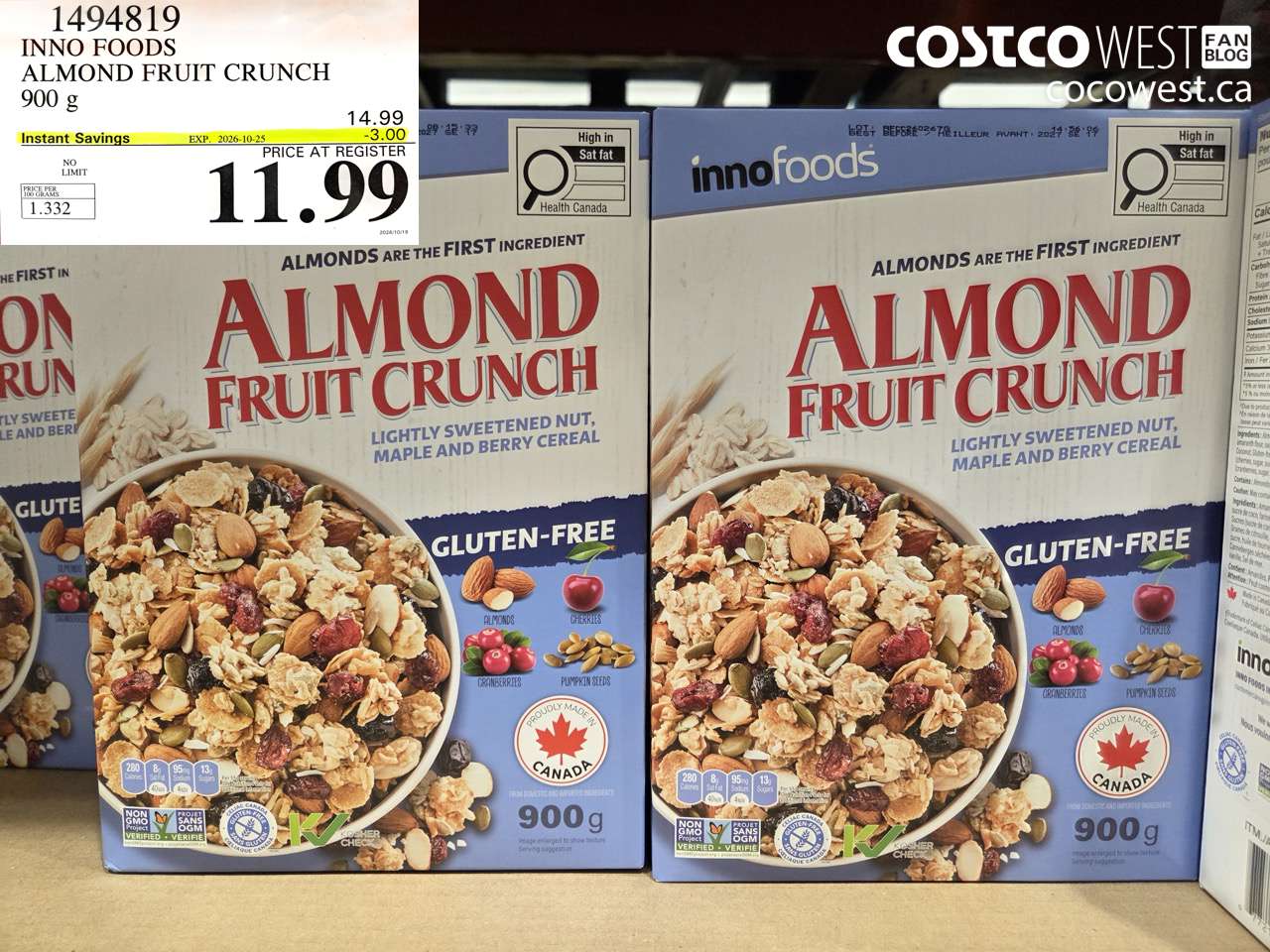 1494819 INNO FOODS ALMOND FRUIT CRUNCH 900 G ($3.00 INSTANT SAVINGS EXPIRES ON 2026-10-25) $11.99