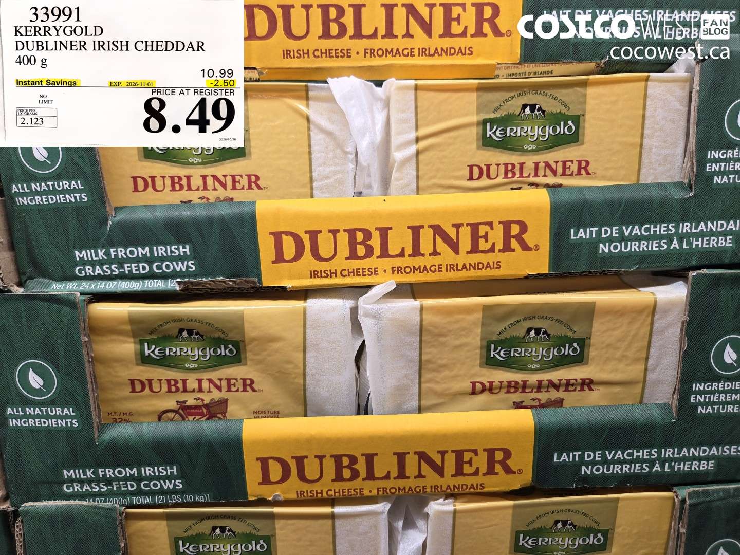 33991 KERRYGOLD DUBLINER IRISH CHEDDAR 400 G ($2.50 INSTANT SAVINGS EXPIRES ON 2026-11-01) $8.49