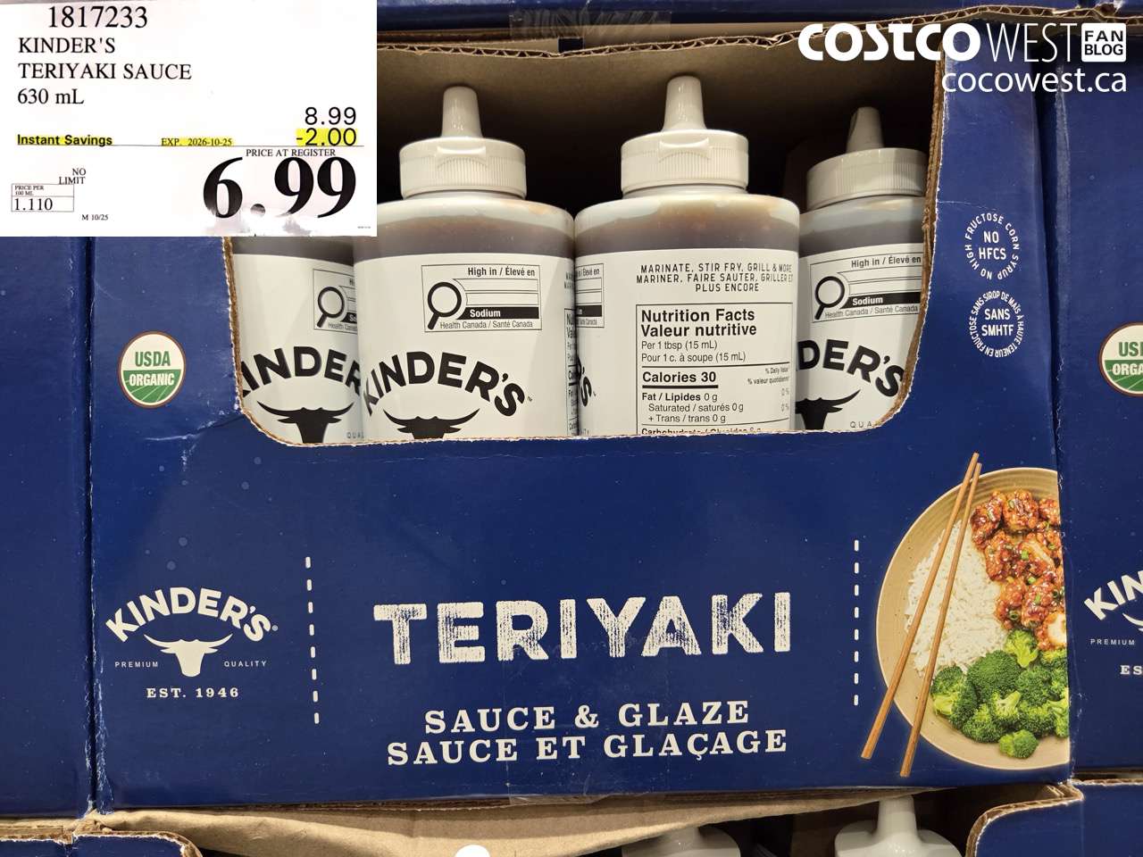 1817233 KINDER'S TERIYAKI SAUCE 630 ML ($2.00 INSTANT SAVINGS EXPIRES ON 2026-10-25) $6.99