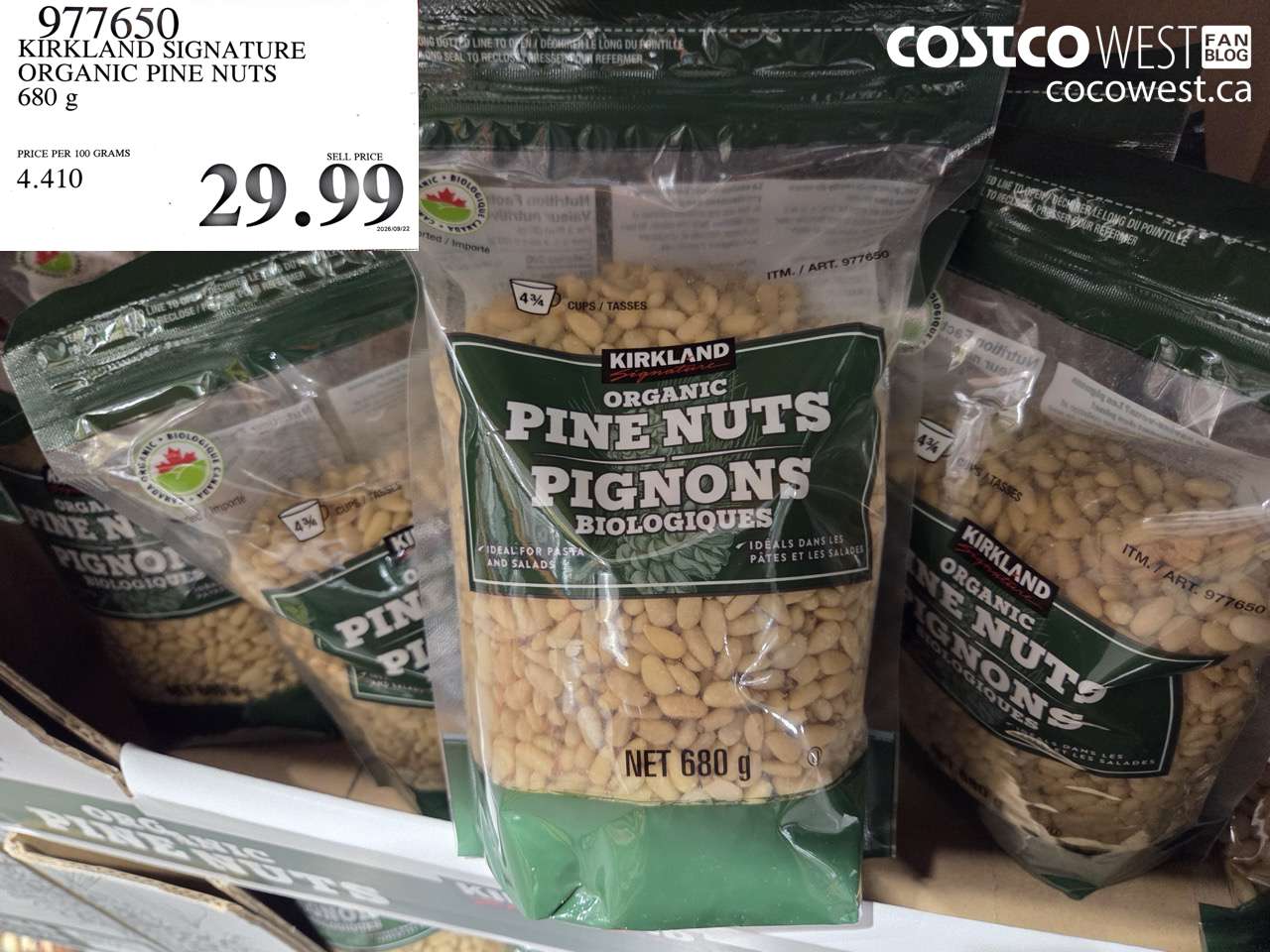 977650 KIRKLAND SIGNATURE ORGANIC PINE NUTS 680 G $29.99