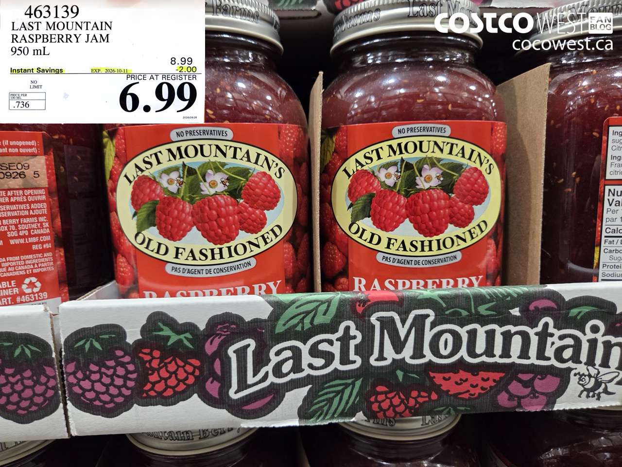 463139 LAST MOUNTAIN RASPBERRY JAM 950 ML ($2.00 INSTANT SAVINGS EXPIRES ON 2026-10-11) $6.99