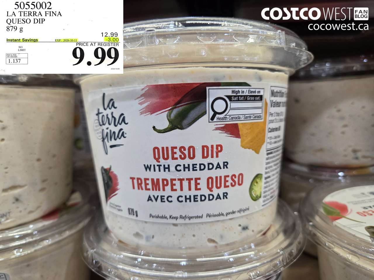 5055002 LA TERRA FINA QUESO DIP 879 G ($3.00 INSTANT SAVINGS EXPIRES ON 2026-10-11) $9.99