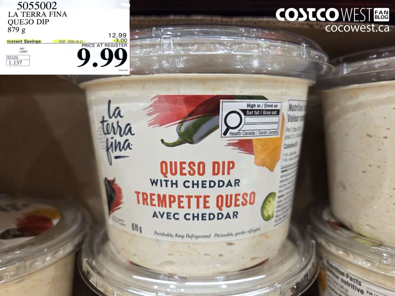5055002 LA TERRA FINA QUESO DIP 879 G ($3.00 INSTANT SAVINGS EXPIRES ON 2026-10-11) $9.99