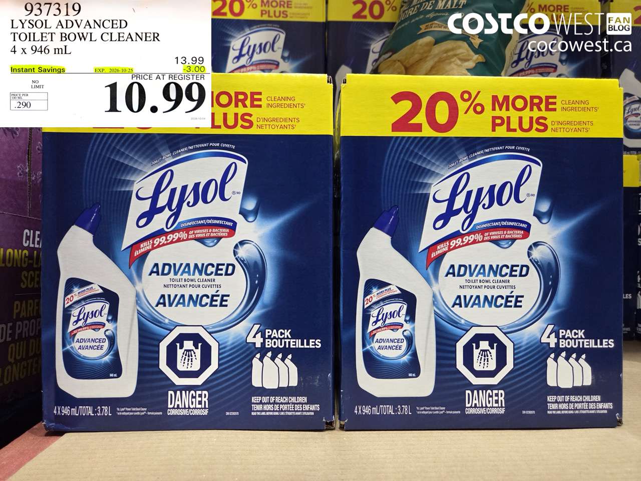 937319 LYSOL ADVANCED TOILET BOWL CLEANER 4 X 946 ML ($3.00 INSTANT SAVINGS EXPIRES ON 2026-10-25) $10.99