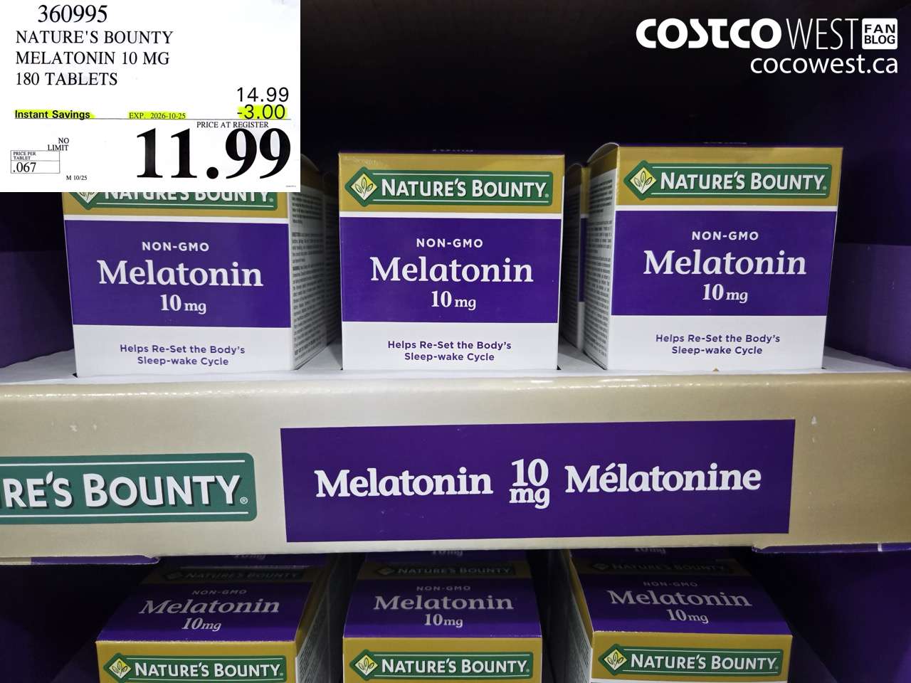 360995 NATURE'S BOUNTY MELATONIN 10 MG 180 TABLETS ($3.00 INSTANT SAVINGS EXPIRES ON 2026-10-25) $11.99