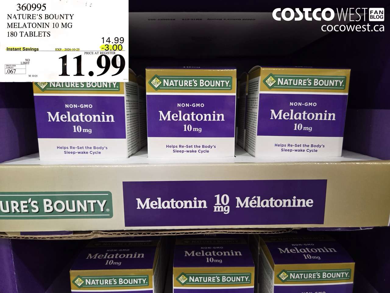 360995 NATURE'S BOUNTY MELATONIN 10 MG 180 TABLETS ($3.00 INSTANT SAVINGS EXPIRES ON 2026-10-25) $11.99
