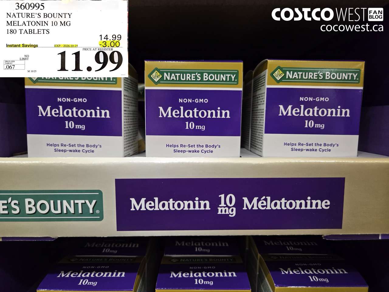 360995 NATURE'S BOUNTY MELATONIN 10 MG 180 TABLETS ($3.00 INSTANT SAVINGS EXPIRES ON 2026-10-25) $11.99