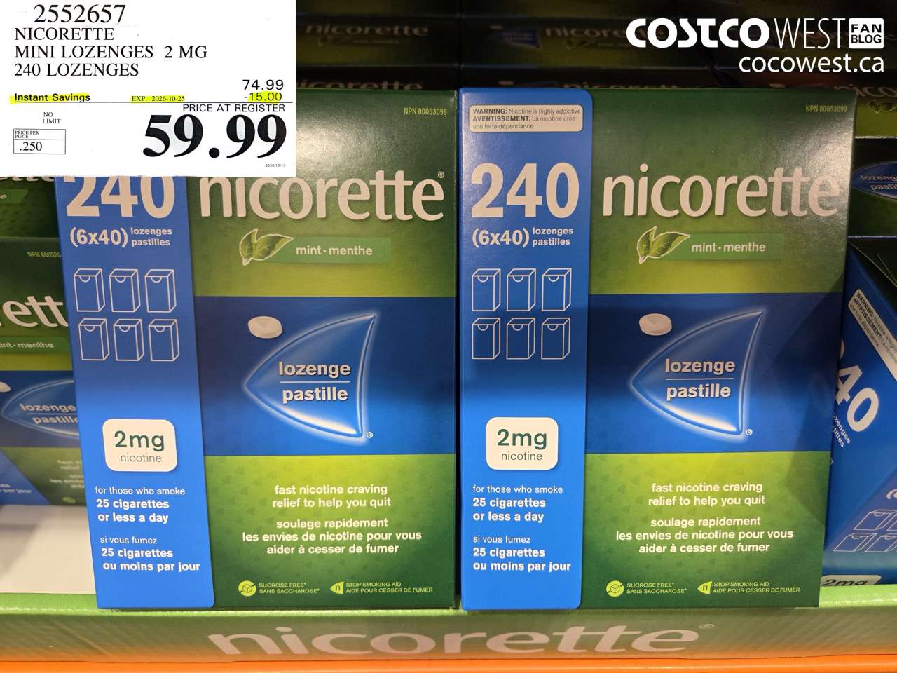 2552657 NICORETTE MINI LOZENGES 2 MG 240 LOZENGES ($15.00 INSTANT SAVINGS EXPIRES ON 2026-10-25) $59.99