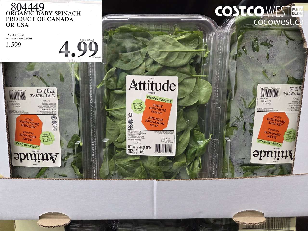 804449 ORGANIC BABY SPINACH PRODUCT OF CANADA OR USA $4.99