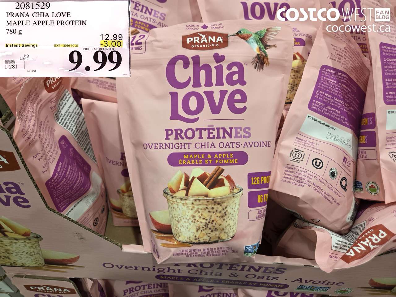 2081529 PRANA CHIA LOVE MAPLE APPLE PROTEIN 780 G ($3.00 INSTANT SAVINGS EXPIRES ON 2026-10-25) $9.99