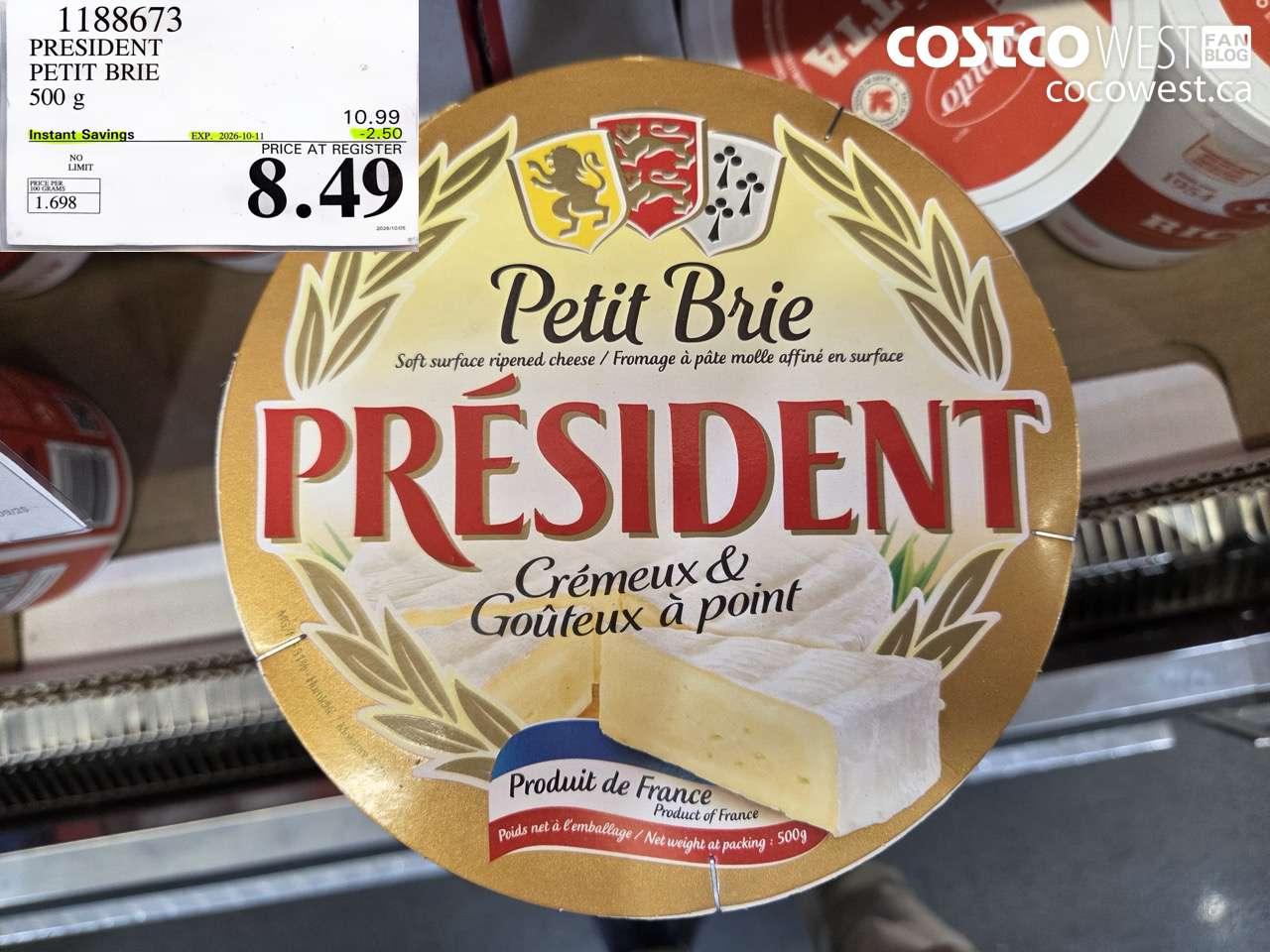1188673 PRESIDENT PETIT BRIE 500 G ($2.50 INSTANT SAVINGS EXPIRES ON 2026-10-11) $8.49