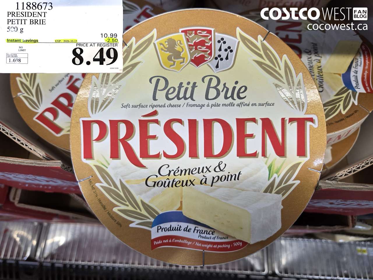 1188673 PRESIDENT PETIT BRIE 500 G ($2.50 INSTANT SAVINGS EXPIRES ON 2026-10-15) $8.49