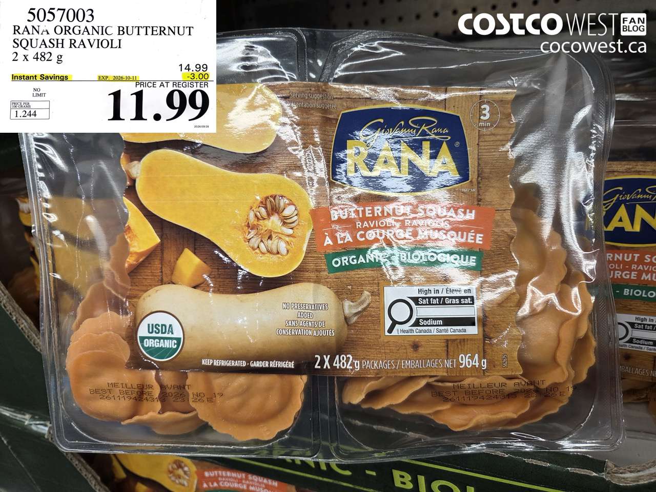 5057003 RANA ORGANIC BUTTERNUT SQUASH RAVIOLI 2 X 482 G ($3.00 INSTANT SAVINGS EXPIRES ON 2026-10-11) $11.99