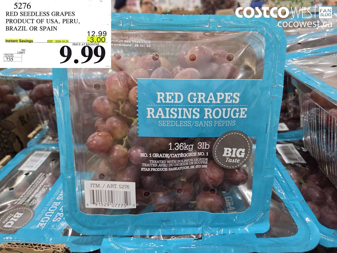 5276 RED SEEDLESS GRAPES PRODUCT OF USA, PERU, BRAZIL OR SPAIN ($3.00 INSTANT SAVINGS EXPIRES ON 2026-10-29) $9.99