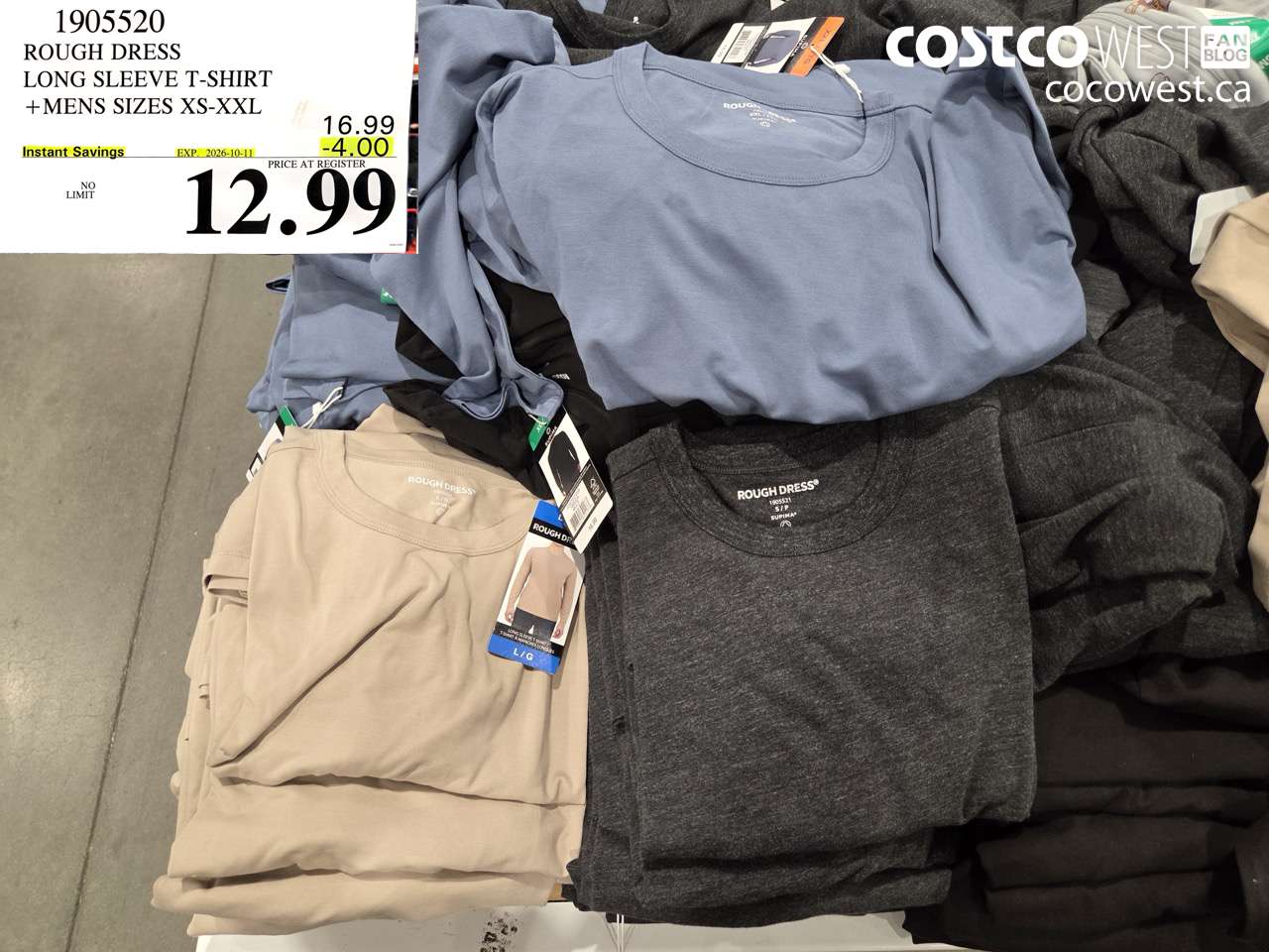 1905520 ROUGH DRESS LONG SLEEVE T-SHIRT +MENS SIZES XS-XXL ($4.00 INSTANT SAVINGS EXPIRES ON 2026-10-11) $12.99