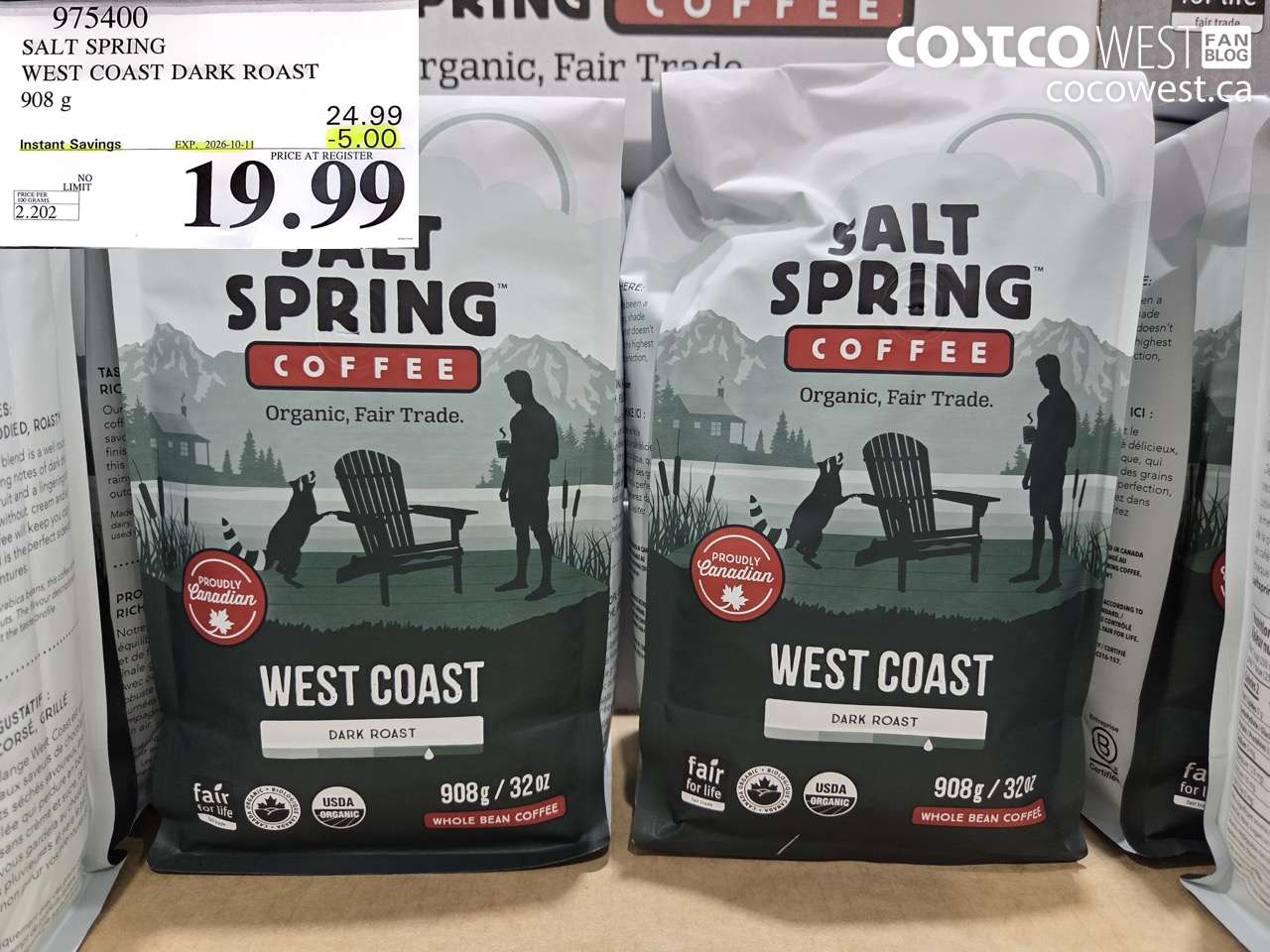 975400 SALT SPRING WEST COAST DARK ROAST 908 G ($5.00 INSTANT SAVINGS EXPIRES ON 2026-10-11) $19.99