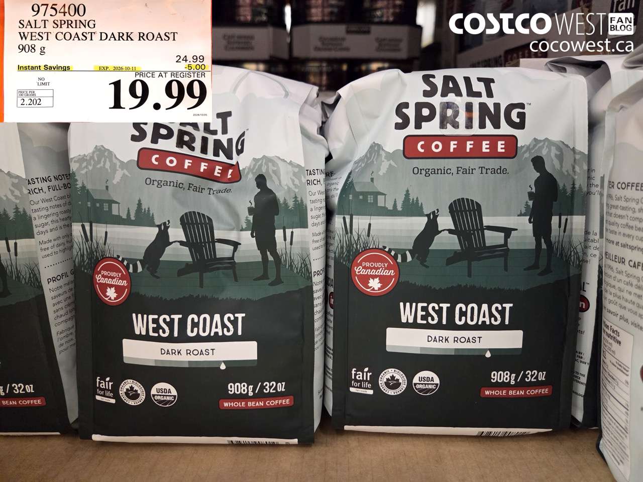 975400 SALT SPRING WEST COAST DARK ROAST 908 G ($5.00 INSTANT SAVINGS EXPIRES ON 2026-10-11) $19.99