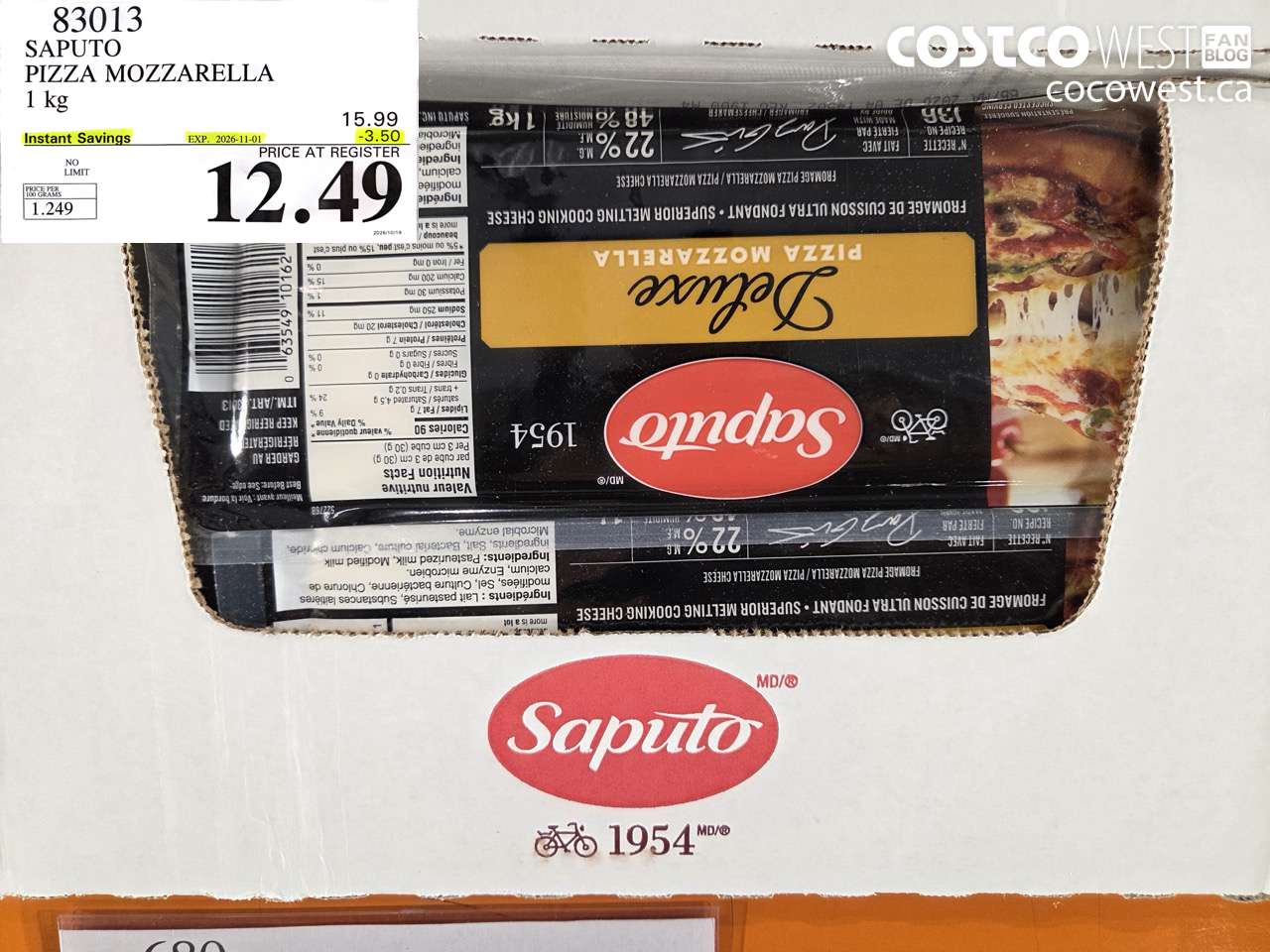 83013 SAPUTO PIZZA MOZZARELLA 1 KG ($3.50 INSTANT SAVINGS EXPIRES ON 2026-11-01) $12.49