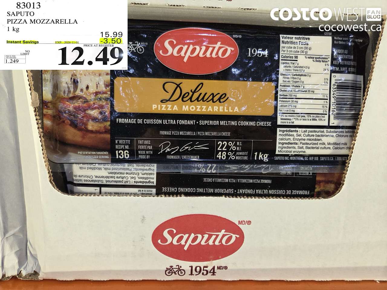 83013 SAPUTO PIZZA MOZZARELLA 1 KG ($3.50 INSTANT SAVINGS EXPIRES ON 2026-11-01) $12.49