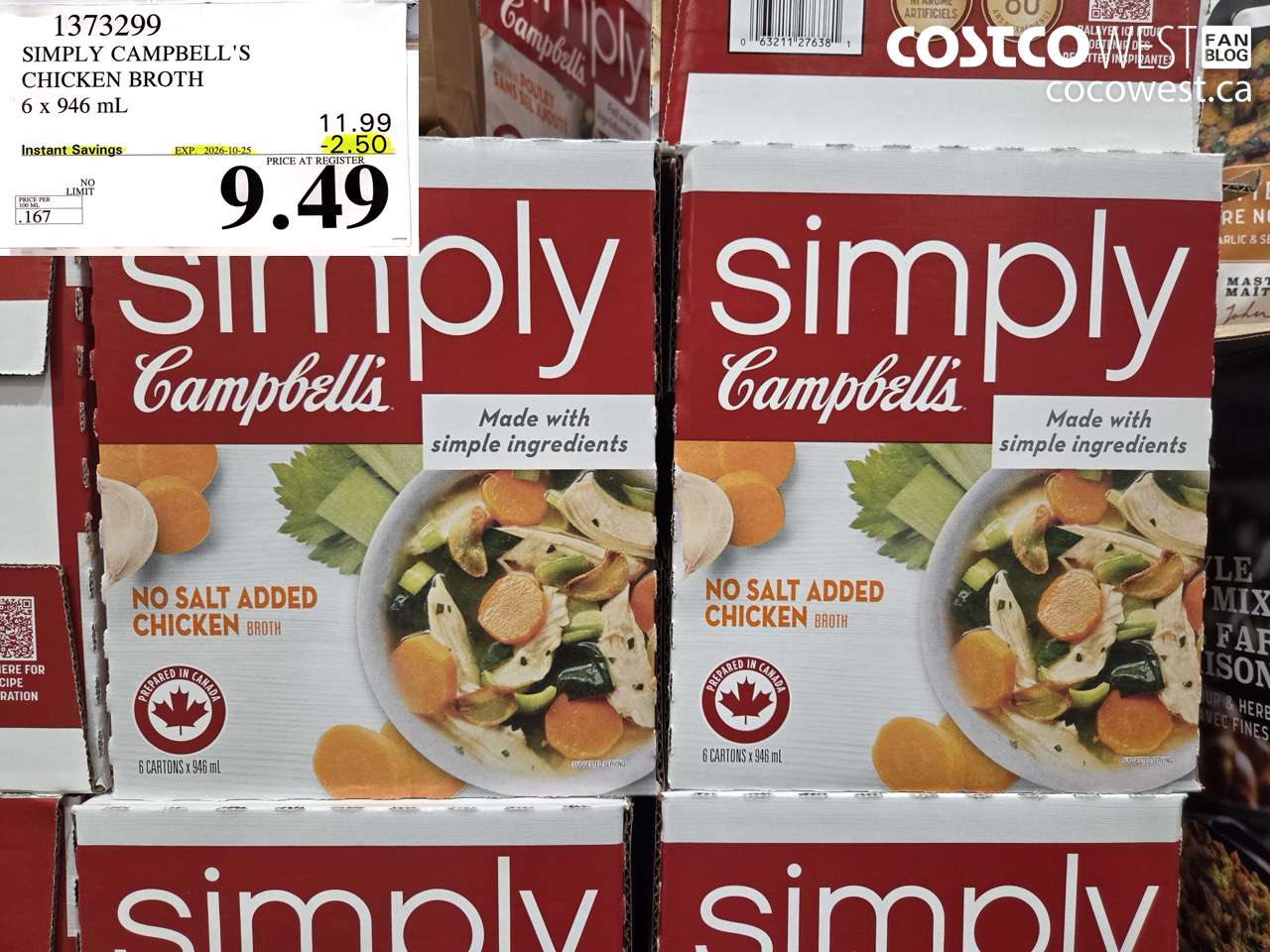 1373299 SIMPLY CAMPBELL'S CHICKEN BROTH 6 X 946 ML ($2.50 INSTANT SAVINGS EXPIRES ON 2026-10-25) $9.49