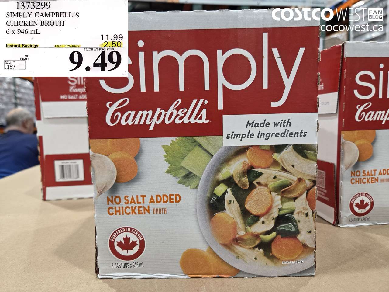1373299 SIMPLY CAMPBELL'S CHICKEN BROTH 6 X 946 ML ($2.50 INSTANT SAVINGS EXPIRES ON 2026-10-25) $9.49