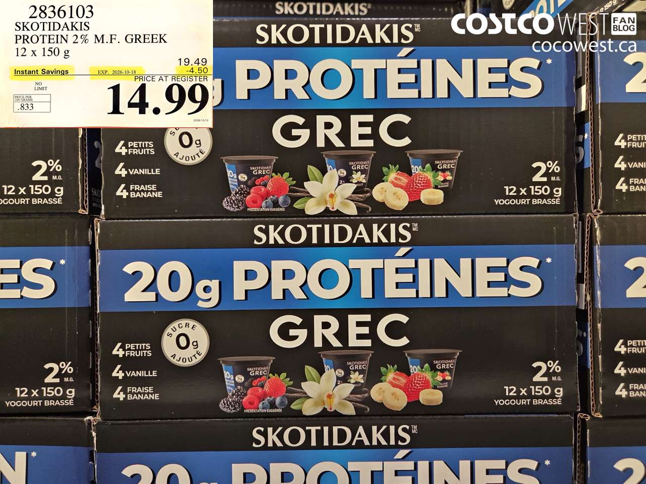 2836103 SKOTIDAKIS PROTEIN 2% M.F. GREEK 12 X 150 G ($4.50 INSTANT SAVINGS EXPIRES ON 2026-10-18) $14.99