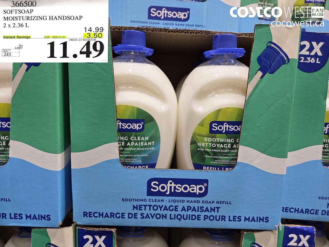 366500 SOFTSOAP MOISTURIZING HANDSOAP 2 X 2.36 L ($3.50 INSTANT SAVINGS EXPIRES ON 2026-11-01) $11.49