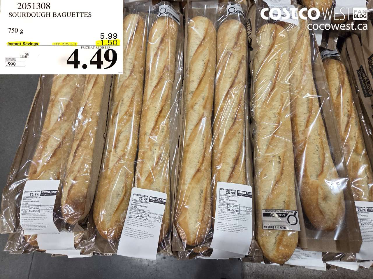 2051308 SOURDOUGH BAGUETTES 750 G ($1.50 INSTANT SAVINGS EXPIRES ON 2026-10-11) $4.49