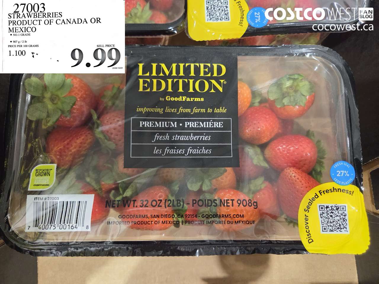 27003 STRAWBERRIES PRODUCT OF CANADA OR MEXICO $9.99