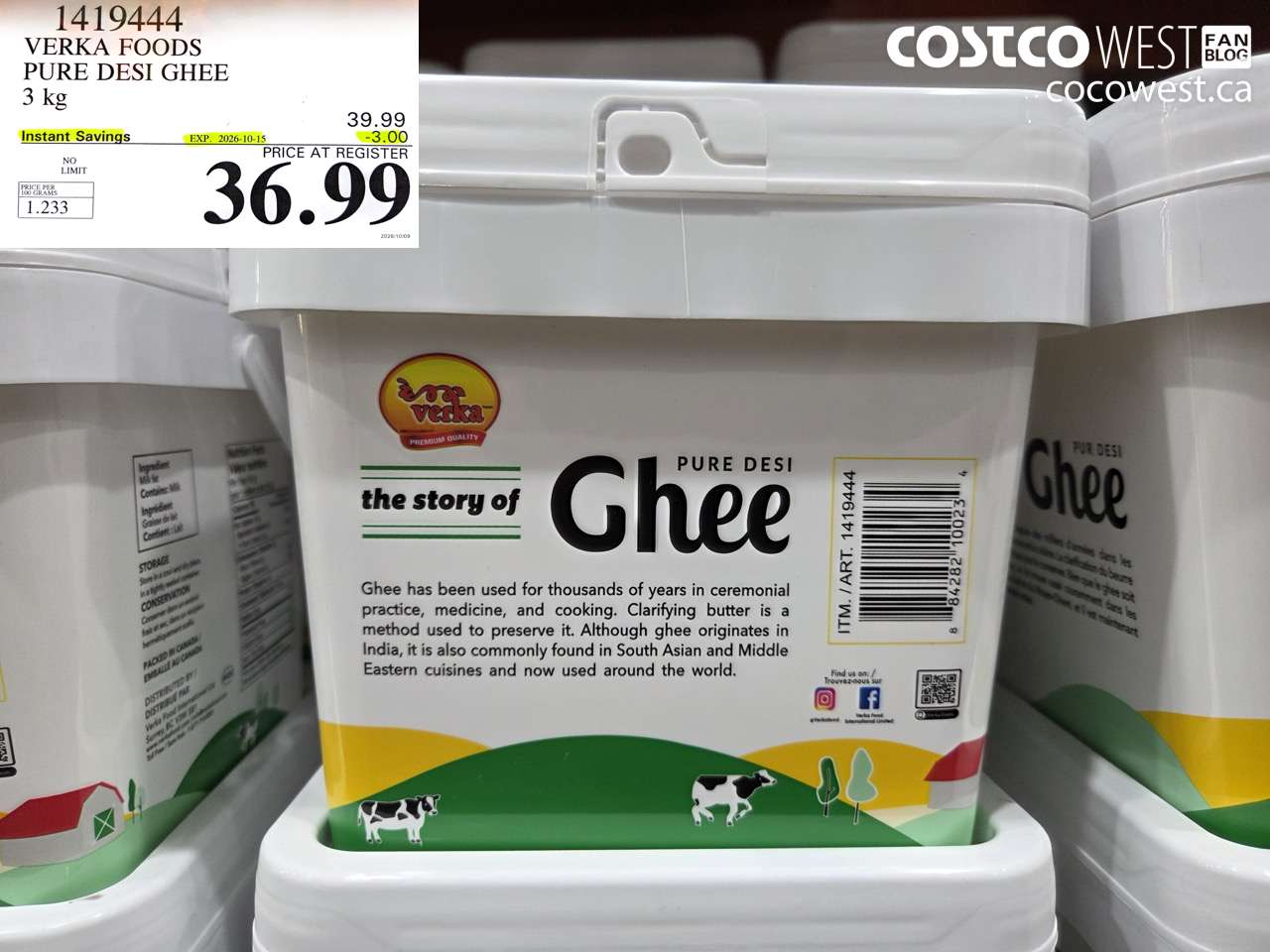 1419444 VERKA FOODS PURE DESI GHEE 3 KG ($3.00 INSTANT SAVINGS EXPIRES ON 2026-10-15) $36.99