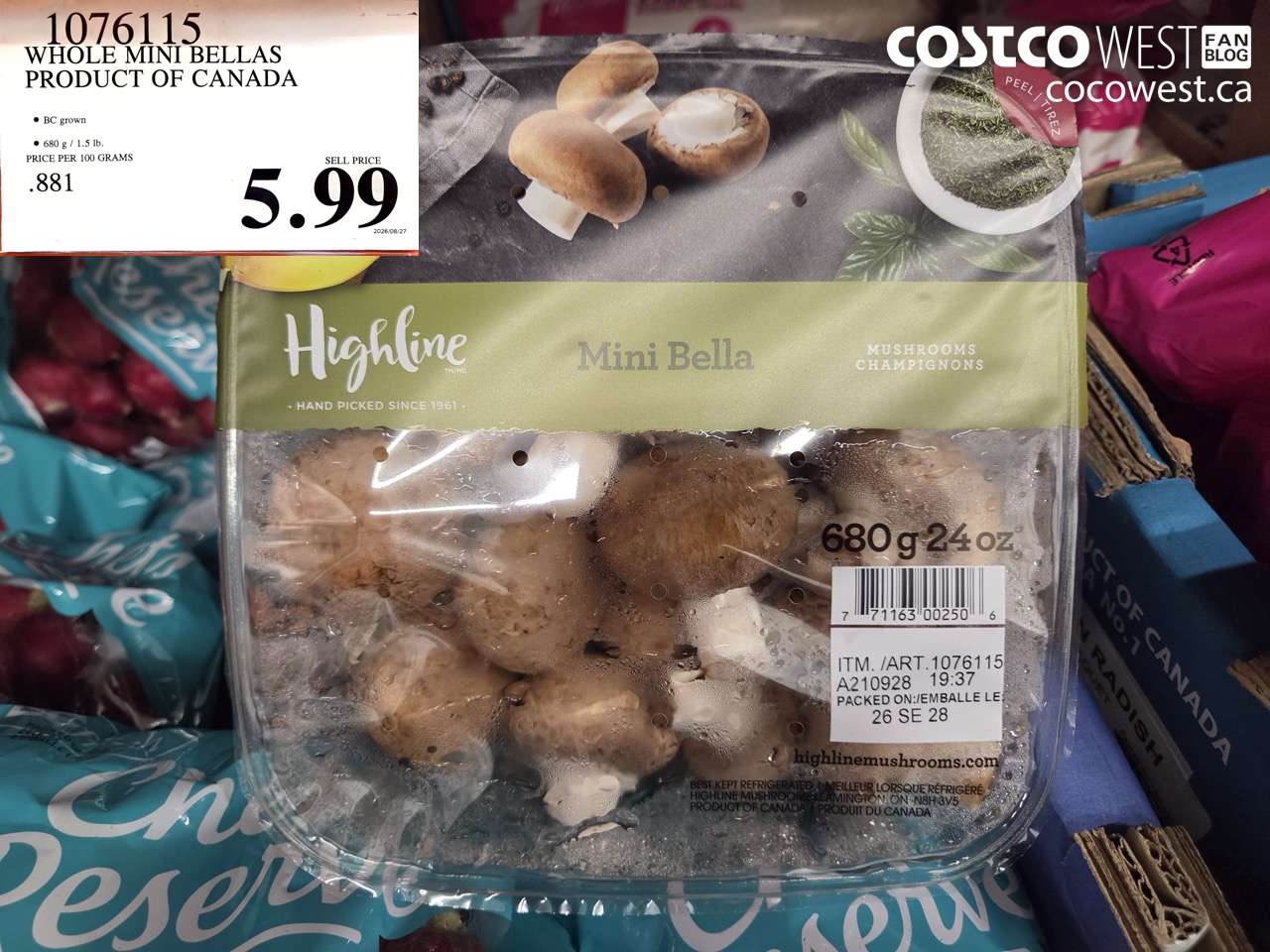 1076115 WHOLE MINI BELLAS PRODUCT OF CANADA $5.99
