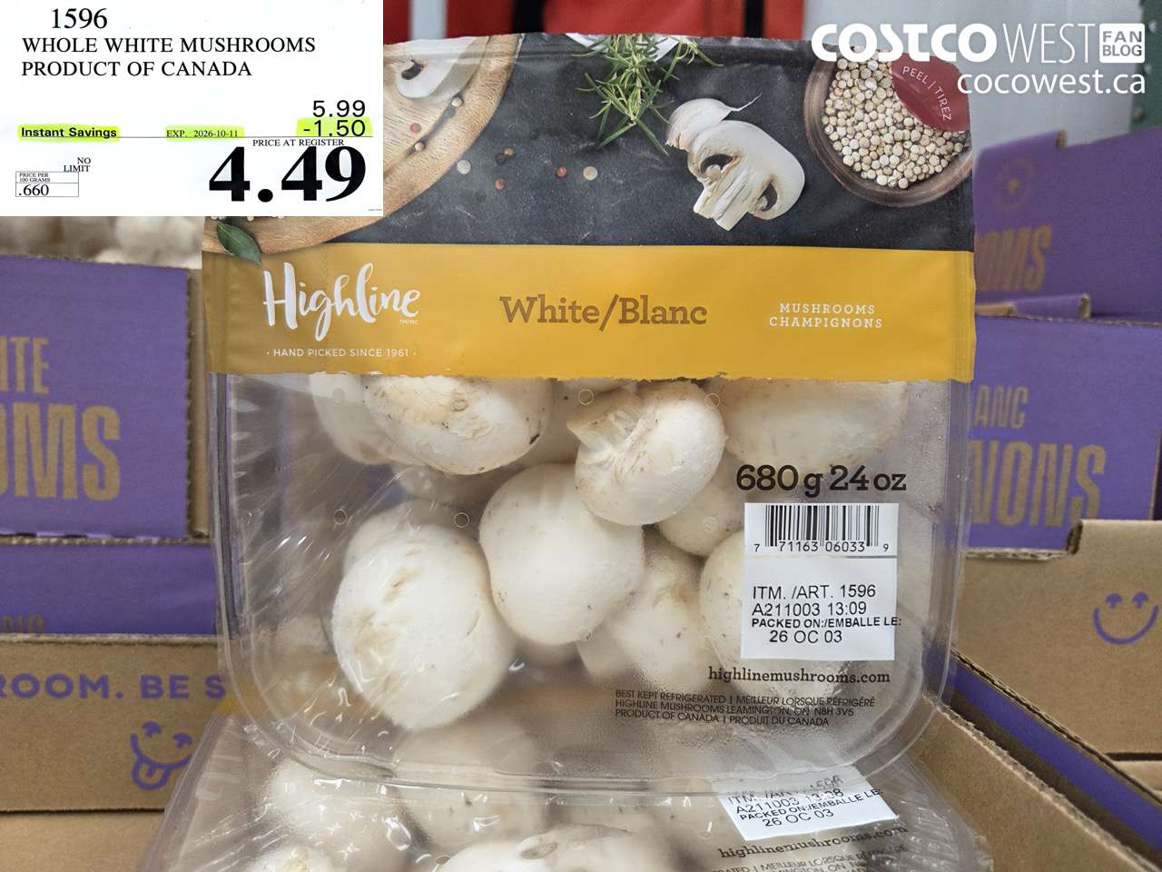 1596 WHOLE WHITE MUSHROOMS PRODUCT OF CANADA ($1.50 INSTANT SAVINGS EXPIRES ON 2026-10-11) $4.49