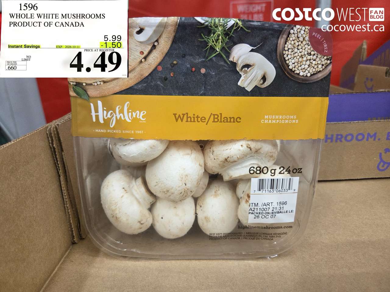 1596 WHOLE WHITE MUSHROOMS PRODUCT OF CANADA ($1.50 INSTANT SAVINGS EXPIRES ON 2026-10-11) $4.49