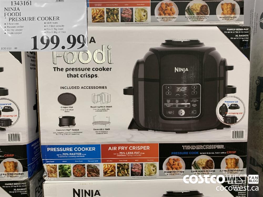 1343161 NINJA FOODI * PRESSURE COOKER 199. 99 