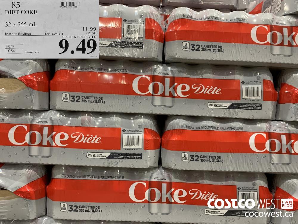 85 DIET COKE 32 x355 mL EXP 2020-10-11 9.49