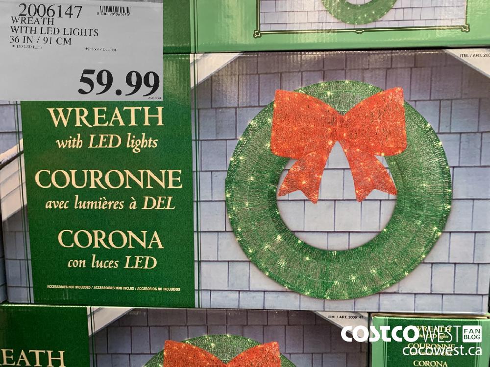 2006147 WREATH WITH LED LIGHTS 36 IN/ 91 CM 59.99 