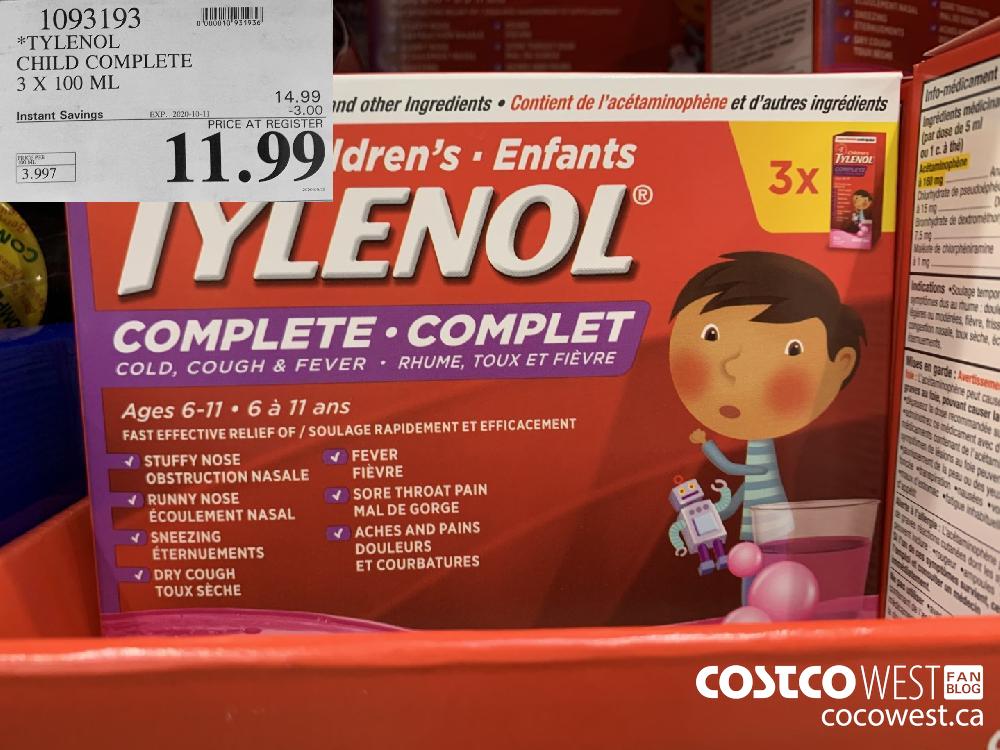 1093193 *TYLENOL CHILD COMPLETE 3 X 100 ML EXP. 2020-10-11 11.99 