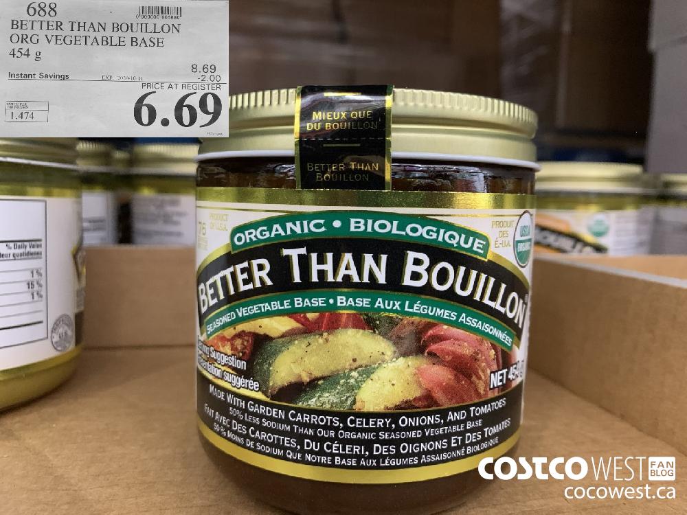 688 BETTER THAN BOUILLON ORG VEGETABLE BASE 454 g EXP. 2020-10-11 6.69