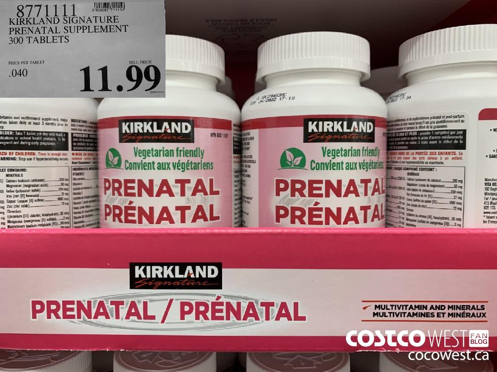 9771111 KIRKLAND SIGNATURE PRENATAL SUPPLEMENT 300 TABLETS 11.99