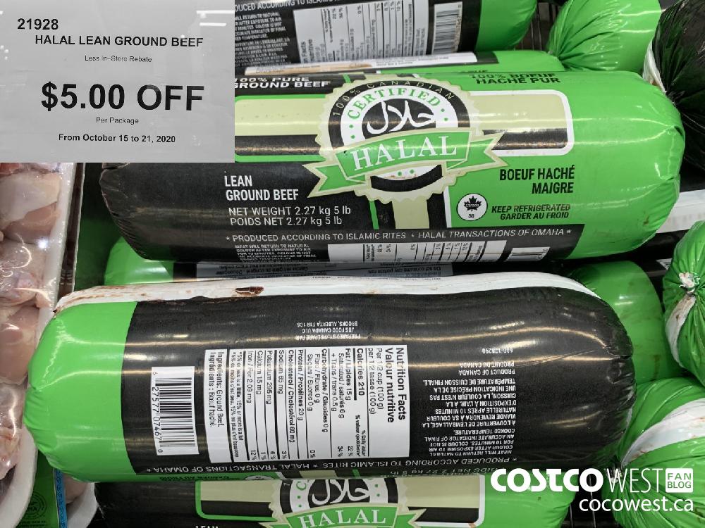 21928 HALAL LEAN GROUND BEEF Less In-Store Rebate $5.00 OFF Per Package From October 15 to 21 2020