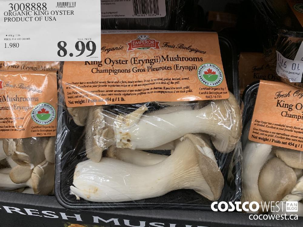 3008888 ORGANIC KING OYSTER PRODUCT OF USA 8.99