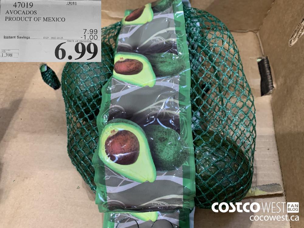 47019 AVOCADOS PRODUCT OF MEXICO EXP. 2020-10-25 6.99